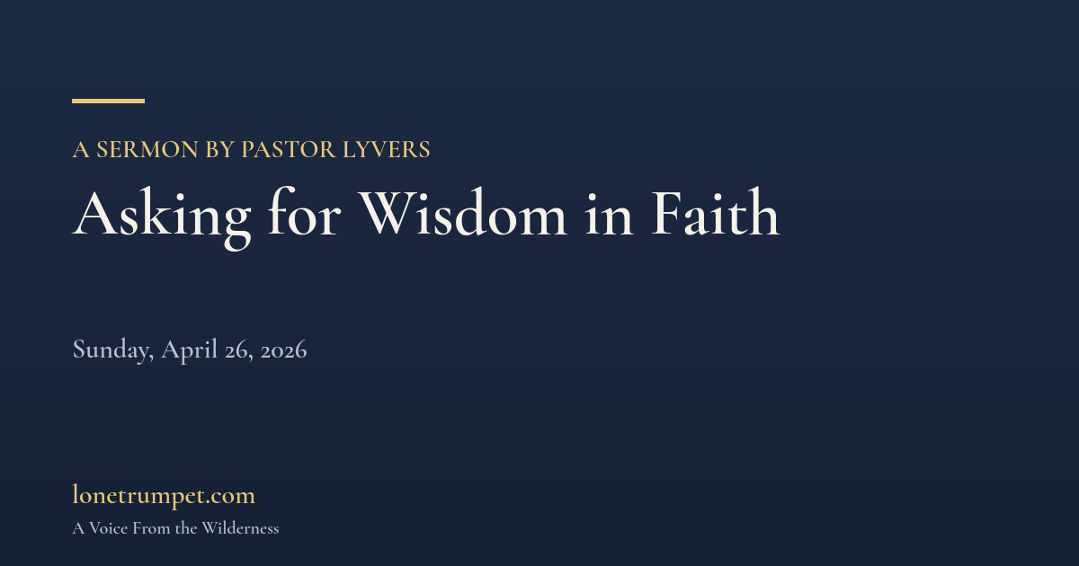 Asking for Wisdom in Faith